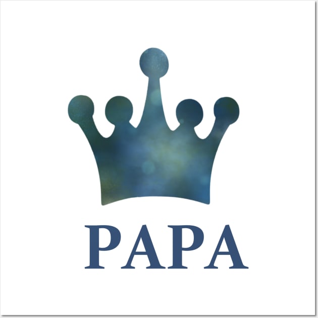 Papa King -  Worlds Best Dad - Father Word Art with a Blue Watercolor Crown Wall Art by Star58